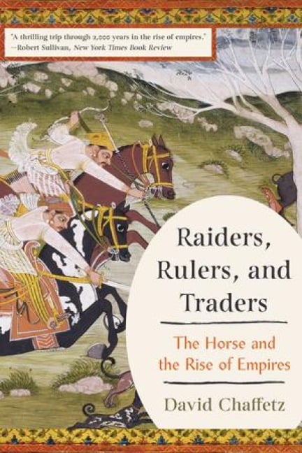 Raiders, Rulers, and Traders - David Chaffetz