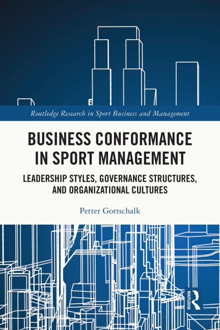 Business Conformance in Sport Management - Petter Gottschalk