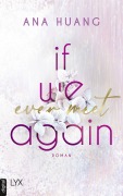 Cover-Bild zum Titel 'If We Ever Meet Again' von 'Ana Huang'