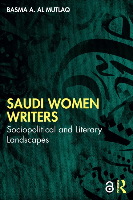Saudi Women Writers - Basma A. Al Mutlaq