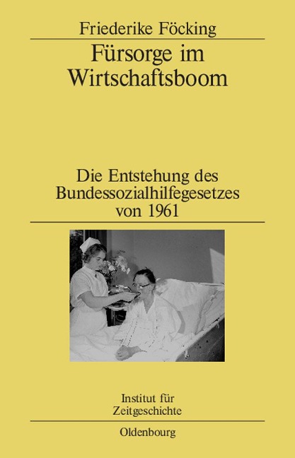 Fürsorge im Wirtschaftsboom - Friederike Föcking