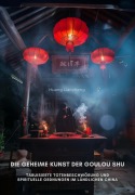 Die geheime Kunst der Goulou Shu - Liancheng Huang