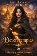 Cover-Bild zum Titel 'Eleven temples (french edition)' von 'Elias J Connor, Sweetie Willow'