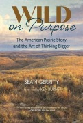 Cover-Bild zum Titel 'Wild on Purpose' von 'Sean Gerrity'