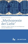 Cover-Bild zum Titel 'Mythopoesie der Liebe' von 'Eveline Quentmeier'