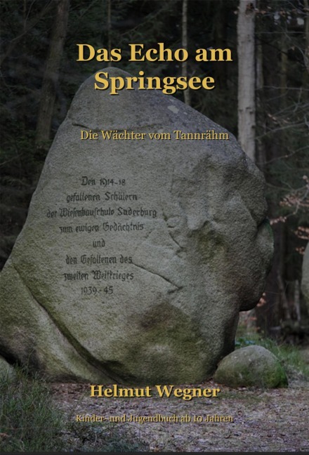 Das Echo am Springsee - Helmut Wegner