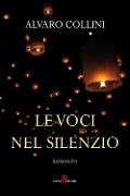 Cover-Bild zum Titel 'Le voci nel silenzio' von 'Alvaro Collini'