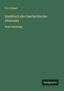 Cover-Bild zum Titel 'Handbuch der Geschichte des Altertums' von 'C. J. Grysar'