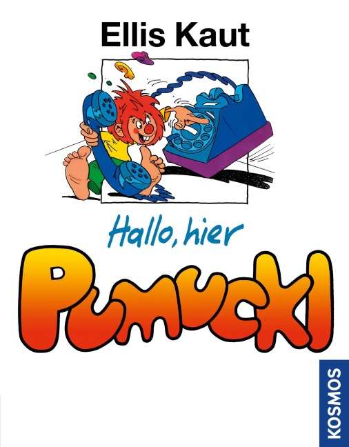 Hallo, hier Pumuckl - Ellis Kaut