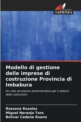 Modello di gestione delle imprese di costruzione Provincia di Imbabura - Rossana Rosales, Miguel Naranjo Toro, Bolívar Cadena Ruano