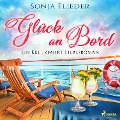 Cover-Bild zum Titel 'Glück an Bord: Ein Kreuzfahrt-Liebesroman' von 'Sonja Flieder'