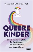 Queere Kinder - Verena Carl, Christiane Kolb