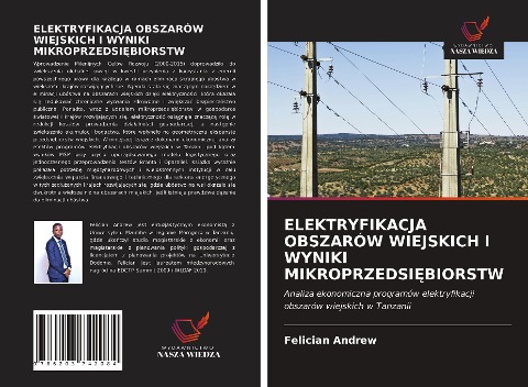 ELEKTRYFIKACJA OBSZARÓW WIEJSKICH I WYNIKI MIKROPRZEDSI¿BIORSTW - Felician Andrew
