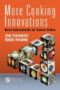Cover-Bild zum Titel 'More Cooking Innovations' von 'Amos Nussinovitch, Madoka Hirashima'