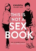 Cover-Bild zum Titel 'This is Not a Sex Book' von 'Chusita Fashion Fever'