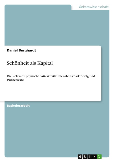 Schönheit als Kapital - Daniel Burghardt