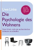 Cover-Bild zum Titel 'Die Psychologie des Wohnens' von 'Uwe Raban Linke'