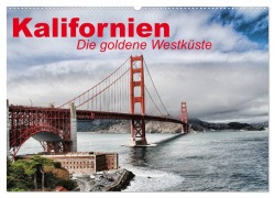 Kalifornien ¿ Die goldene Westküste (Wandkalender 2025 DIN A2 quer), CALVENDO Monatskalender - Elisabeth Stanzer