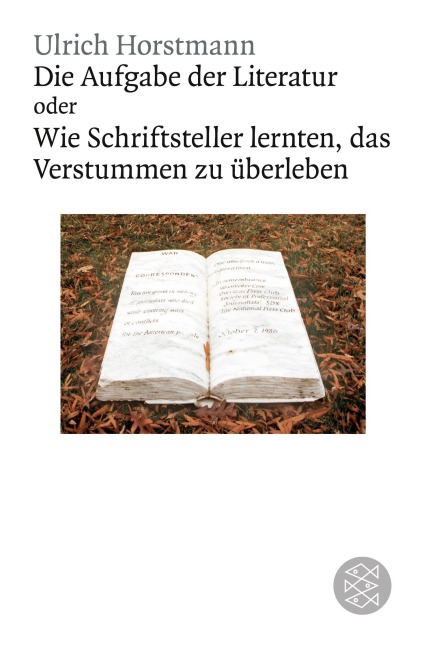 Die Aufgabe der Literatur - Ulrich Horstmann