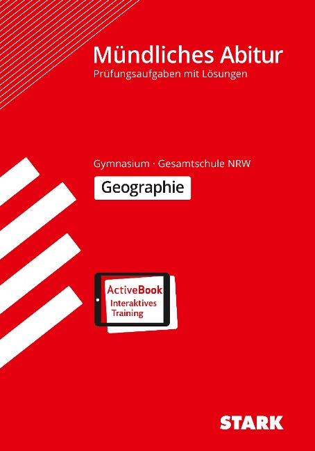 STARK Mündliche Abiturprüfung NRW - Geographie - 