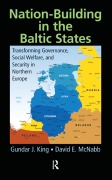 Cover-Bild zum Titel 'Nation-Building in the Baltic States' von 'Gundar J. King, David E. McNabb'