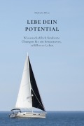 Cover-Bild zum Titel 'Lebe dein Potential' von 'Michaela Klien'