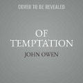 Of Temptation - John Owen
