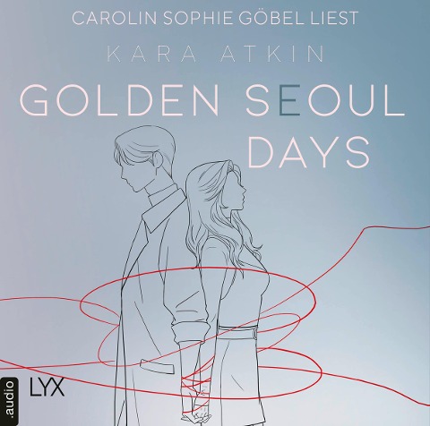 Golden Seoul Days - Kara Atkin