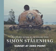 Cover-Bild zum Titel 'Sunset at Zero Point' von 'Simon Stalenhag'