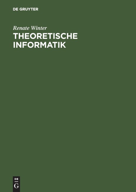 Theoretische Informatik - Renate Winter