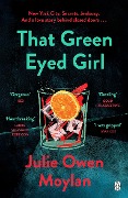 Cover-Bild zum Titel 'That Green Eyed Girl' von 'Julie Owen Moylan'