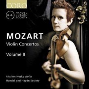 Cover-Bild zum Titel 'Violinkonzerte Vol. 2 - KV 207,211 & 219' von 'Aisslinn/Handel and Haydn Society Nosky'