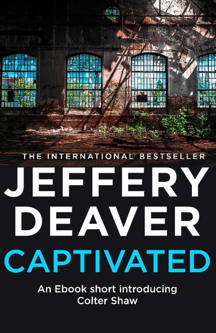 Captivated - Jeffery Deaver