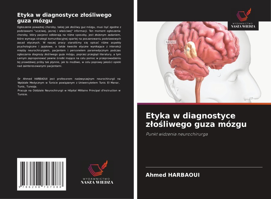 Etyka w diagnostyce z¿o¿liwego guza mózgu - Ahmed Harbaoui