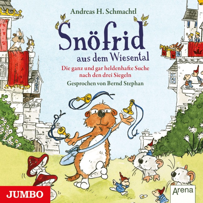 Snöfrid aus dem Wiesental. Die ganz und gar heldenhafte Suche nach den drei Siegeln - Andreas H. Schmachtl