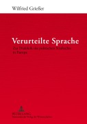 Cover-Bild zum Titel 'Verurteilte Sprache' von 'Wilfried Grießer'
