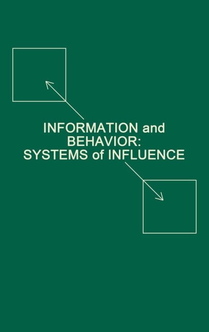 Information and Behavior - Richard A. Winett