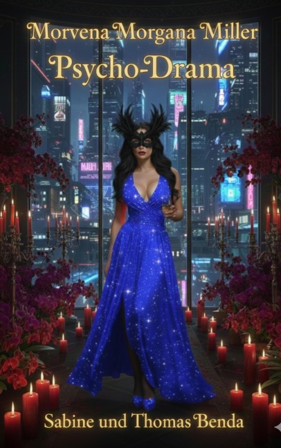 Morvena Morgana Miller - Sabine Benda, Thomas Benda