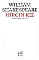 Hircin Kiz - William Shakespeare