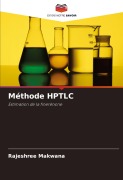 Cover-Bild zum Titel 'Méthode HPTLC' von 'Rajeshree Makwana'