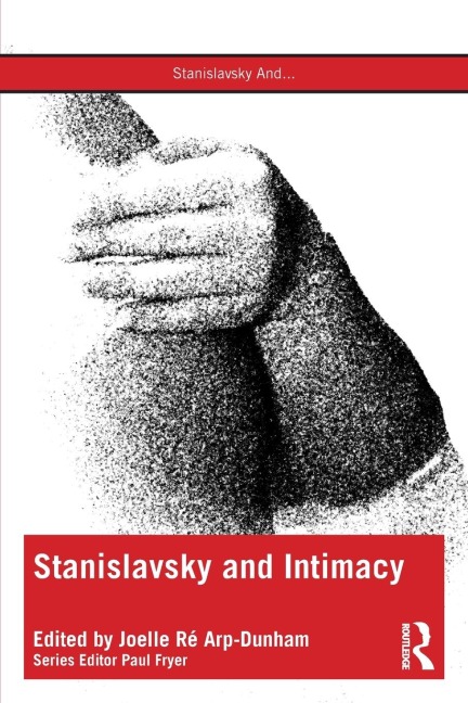 Stanislavsky and Intimacy - 