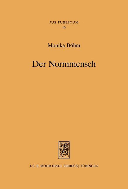 Der Normmensch - Monika Böhm