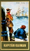 Cover-Bild zum Titel 'Kapitän Kaiman' von 'Karl May'