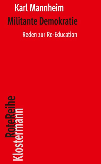 Militante Demokratie - Karl Mannheim