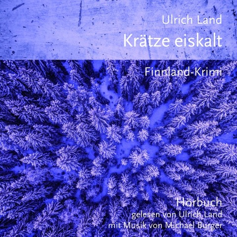 Krätze eiskalt - Ulrich Land, Michael Burger