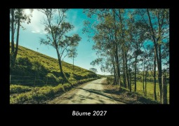 Cover-Bild zum Titel 'Bäume 2027 Fotokalender DIN A3' von 'Tobias Becker'