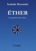 Cover-Bild zum Titel 'Éther' von 'Isabelle Hermelin'