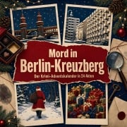Cover-Bild zum Titel 'Mord in Berlin-Kreuzberg' von 'Zoe Schulz'
