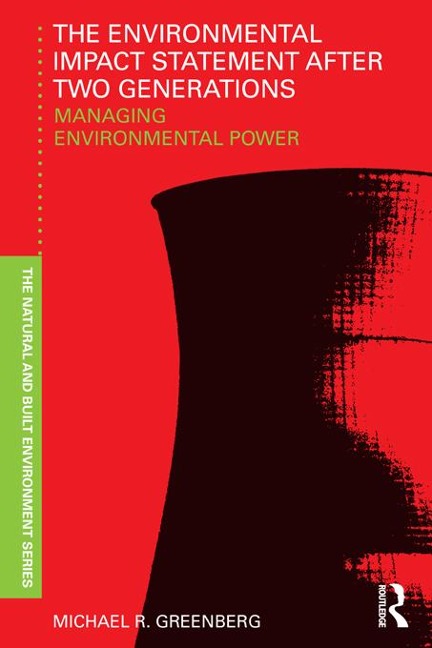 The Environmental Impact Statement After Two Generations - Michael Greenberg