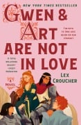 Cover-Bild zum Titel 'Gwen & Art Are Not in Love' von 'Lex Croucher'